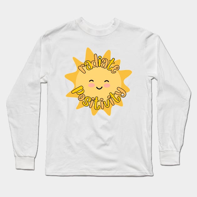 Radiate Positivity Sunshine Long Sleeve T-Shirt by Orchyd